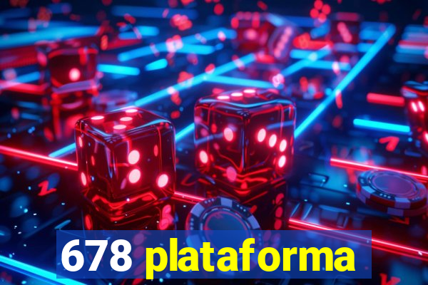 678 plataforma